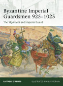 Read Pdf Byzantine Imperial Guardsmen 925–1025