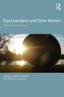 Psychoanalysis and Other Matters pdf