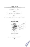 Prosperina, Ariadne Florentina
