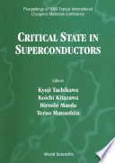 Critical State In Superconductors Proceedings Of 1994 Topical International Cryogenic Materials Conference