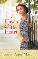 A Haven for Her Heart (Redemption's Light Book #1) pdf