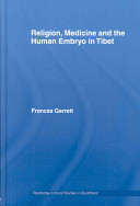 Religion Medicine And The Human Embryo In Tibet