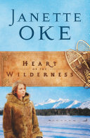 Heart of the Wilderness (Women of the West Book #8)