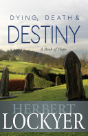 Read Pdf Dying, Death & Destiny