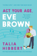 Act Your Age, Eve Brown pdf