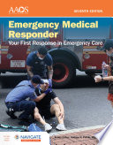 Emergency Medical Responder Your First Response In Emergency Care Navigate Essentials Access