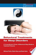 Behavioral Treatments For Sleep Disorders