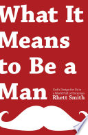What it Means to be a Man