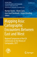 Mapping Asia: Cartographic Encounters Between East and West pdf