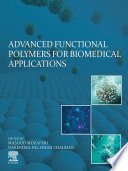 Advanced Functional Polymers For Biomedical Applications