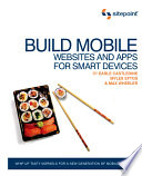Build Mobile Websites And Apps For Smart Devices