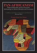 Read Pdf Pan-Africanism: Political Philosophy and Socio-Economic Anthropology for African Liberation and Governance