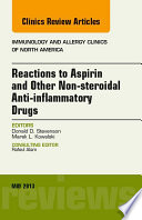 Reactions To Aspirin And Other Non Steroidal Anti Inflammatory Drugs An Issue Of Immunology And Allergy Clinics E Book