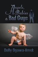 Read Pdf Angels, Babies & Bad Guys