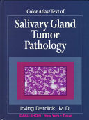 Color Atlas Text Of Salivary Gland Tumor Pathology
