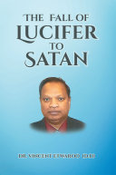 Read Pdf The Fall of Lucifer to Satan