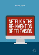 Read Pdf Netflix and the Re-invention of Television