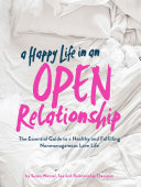 Read Pdf A Happy Life in an Open Relationship