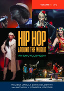 Read Pdf Hip Hop around the World: An Encyclopedia [2 volumes]