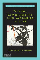 Death, Immorality, and Meaning in Life