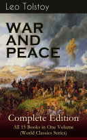 Read Pdf WAR AND PEACE Complete Edition – All 15 Books in One Volume (World Classics Series)