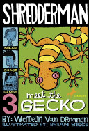 Read Pdf Shredderman: Meet the Gecko