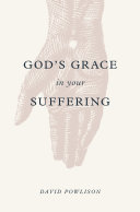 Read Pdf God's Grace in Your Suffering