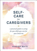 Read Pdf Self-Care for Caregivers