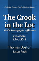 Read Pdf The Crook in the Lot: God's Sovereignty in Afflictions: In Modern English