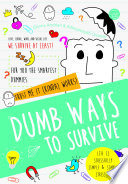 Dumb Ways To Survive