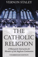 Read Pdf The Catholic Religion, Unabridged Edition