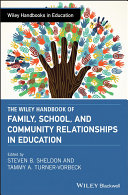 Read Pdf The Wiley Handbook of Family, School, and Community Relationships in Education