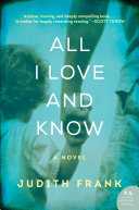 Read Pdf All I Love and Know