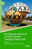 Read Pdf The Palgrave Handbook of Africa and the Changing Global Order