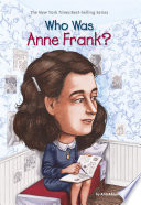 Who Was Anne Frank 