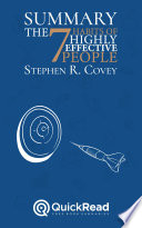 Summary Of The 7 Habits Of Highly Effective People By Stephen R Covey Free Book By Quickread Com