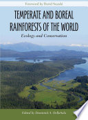 Temperate And Boreal Rainforests Of The World