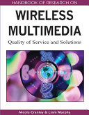 Read Pdf Handbook of Research on Wireless Multimedia: Quality of Service and Solutions