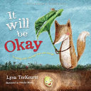 It Will Be Okay Book Cover