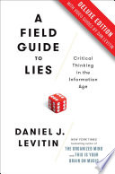 A Field Guide to Lies Deluxe