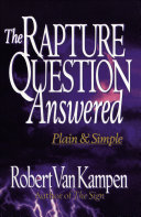 Read Pdf The Rapture Question Answered