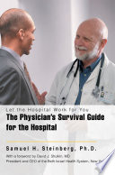 The Physician S Survival Guide For The Hospital