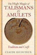 Read Pdf The High Magic of Talismans and Amulets