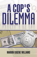 Read Pdf A Cop's Dilemma