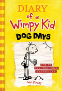 Dog Days (Diary of a Wimpy Kid #4) Book