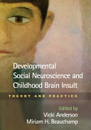 Read Pdf Developmental Social Neuroscience and Childhood Brain Insult