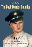 Read Pdf The Bush Blaster Battalion