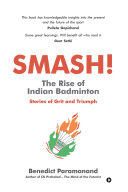 Read Pdf SMASH! The Rise of Indian Badminton