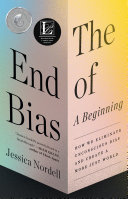 The End of Bias: A Beginning pdf