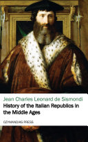 Read Pdf History of the Italian Republics in the Middle Ages